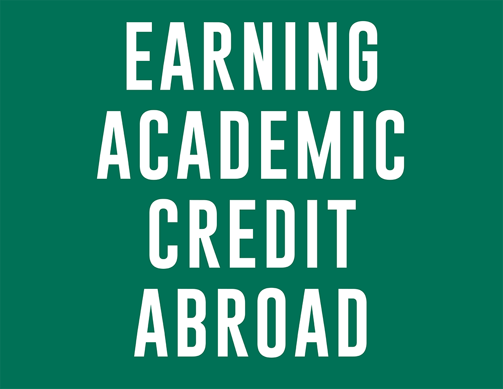 Earning Academic Credit Abroad